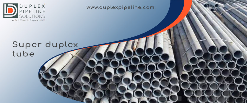 Super duplex tube