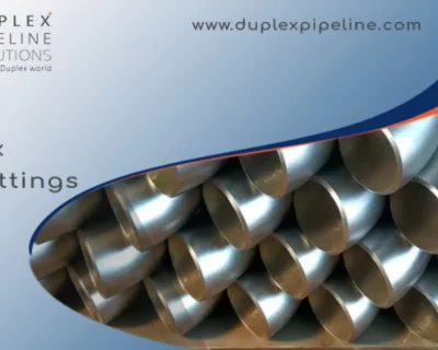 Duplex Steel EN Pipe Fittings: Specifications, Types & Applications