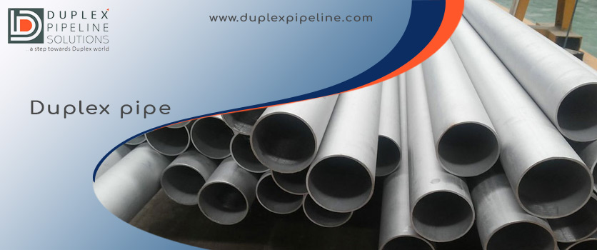 Duplex Pipe Guide: Grades, Specifications, Fittings & Pricing